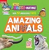 Amazing Animals-Over 250 Unbelievable FACTS! (That's Facts-Inating)