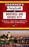 Frommers Easyguide To Montreal And Quebec City