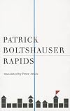 Rapids (Liechtensteinian Literature Series)