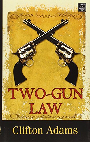Two-Gun Law book cover