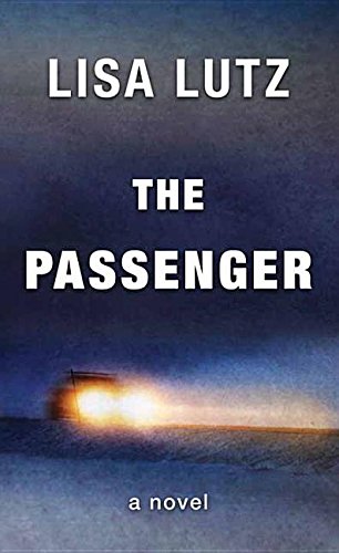The Passenger by Lutz, Lisa