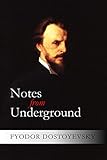 Notes From Underground
