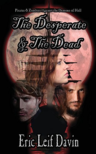 The Desperate and the Dead