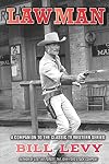 Lawman: A Companion to the Classic TV Western Series