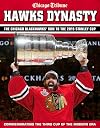 Hawks Dynasty: The Chicago Blackhawks' Run to the 2015 Stanley Cup