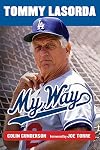 Tommy Lasorda: My Way