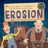 Erosion: How Hugh Bennett Saved America’s Soil and Ended the Dust Bowl (Moments in Science)