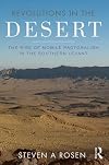 Revolutions in the desert : the rise of mobile pastoralism in the Southern Levant