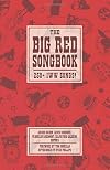 The Big Red Songbook: 250-Plus IWW Songs