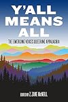 Y'all Means All: The Emerging Voices Queering Appalachia