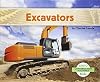 Excavators (Abdo Kids: Construction Machines)