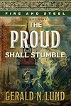 The Proud Shall Stumble