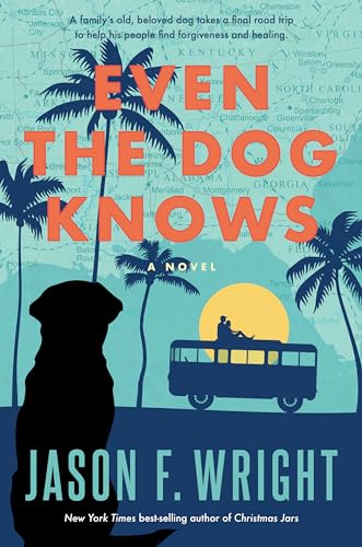 Even the Dog Knows book cover