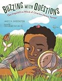 Buzzing With Questions The Inquisitive Mind Of Charles Henry Turner