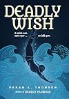 Deadly Wish: A Ninja's Journey