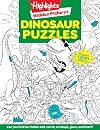 Dinosaur Puzzles (Highlights™ Hidden Pictures®)