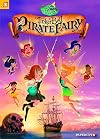 Disney Fairies Graphic Novel #16: Tinker Bell and the Pirate Fairy