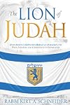 The Lion of Judah: How Jesus Completes Biblical Judaism and Why Judaism and Christianity Separated