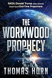 The Wormwood Prophecy