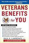 Veterans Benefits for You: Get What You Deserve