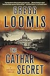 The Cathar Secret: [A Lang Reilly Thriller] (Lang Reilly Thrillers)