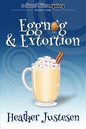 Eggnog & Extortion book cover