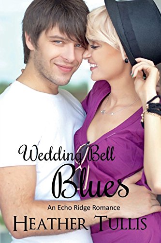 Wedding Bell Blues (By: Heather Tullis) cover