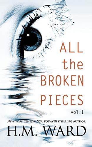 All The Broken Pieces, Vol. 1 book cover