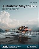 Autodesk Maya 2025 Basics Guide