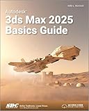 Autodesk 3ds Max 2025 Basics Guide