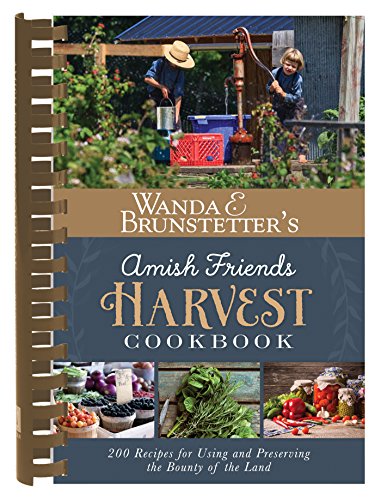 Wanda E. Brunstetter's Amish Friends Harvest Cookbook cover