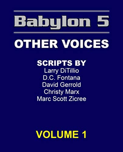 Babylon 5 Other Voices - Volume 1 book cover