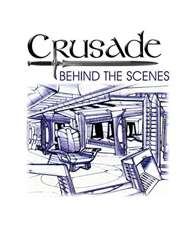 Crusade Behind the Scenes book cover