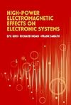 High-Power Electromagnetic Effects on Electronic Systems