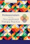 Professionalism Across Occupational Therapy Practice
