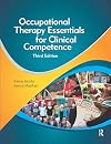 Occupational Therapy Essentials for Clinical Competence