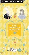 Classics Unfolded: Alice's Adventures in Wonderland