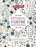Botanical Painting Nearly 20 Inspired Projects To Paint And Frame Instantly