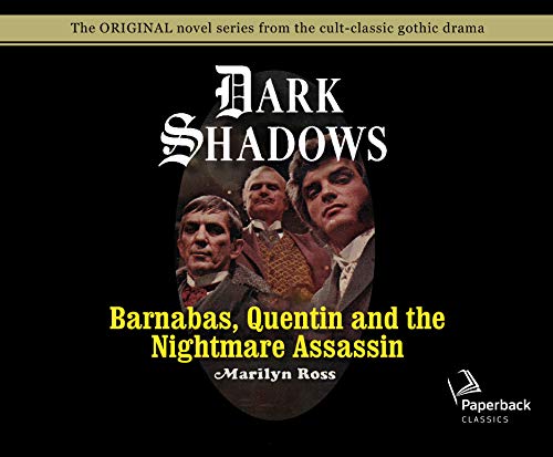 Barnabas, Quentin and the Nightmare Assassin