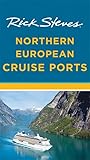 Rick Steves Northern European Cruise Ports