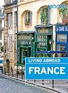Moon Living Abroad in France