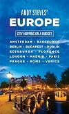 Andy Steves' Europe: City-Hopping on a Budget