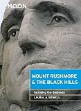 Moon Mount Rushmore The Black Hills Including The Badlands