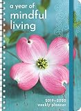 A Year Of Mindful Living 2020 Onthego Weekly Planner 17month Calendar With Pocket Aug 2019 Dec 2020 5 X 7 Closed