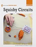 Squishy Circuits 21st Century Skills Innovation Library Makers As Innovators