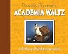 Berkeley Breathed's Academia Waltz And Other Profound Transgressions
