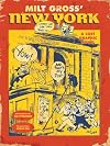 Milt Gross' New York