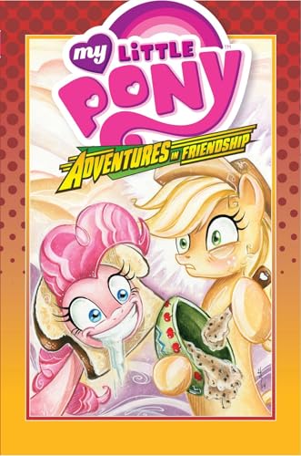 Cover of My little pony : Adventures in friendship