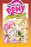 My Little Pony: Adventures in Friendship Volume 2 (MLP Adventures in Friendship)