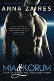 Mia Korum Toute La Trilogie Des Chroniques Krinar